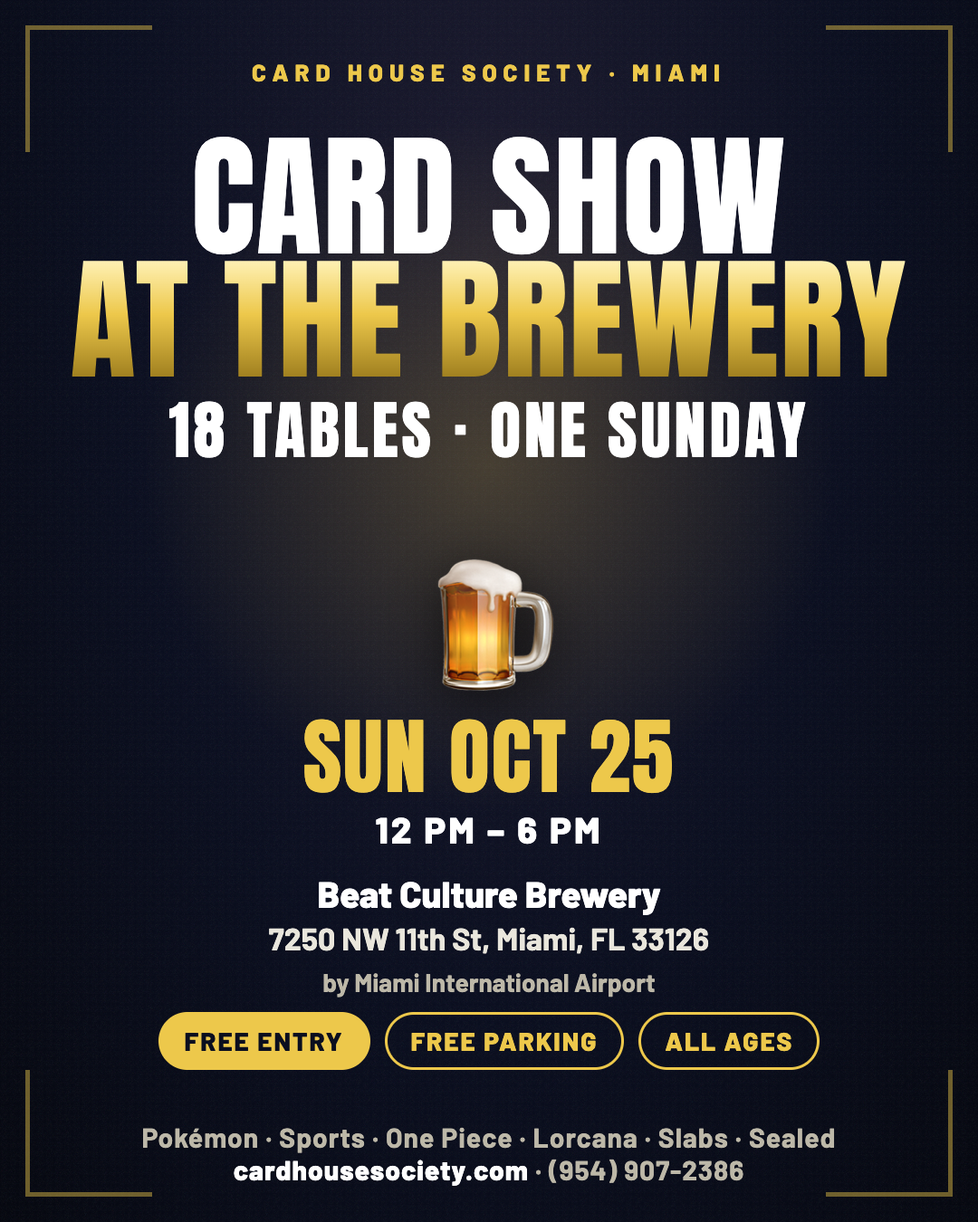 Card House Society — Beat Culture Brewery Card Show — card show poster at Miami, FL | Card House Society
